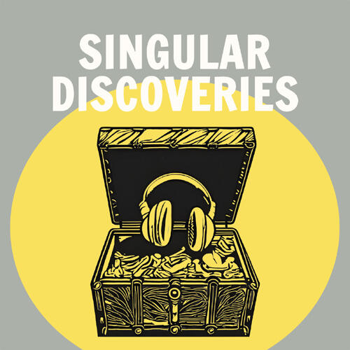 Singular Discoveries Podcast